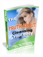 The Truth About Cleansing Your Body