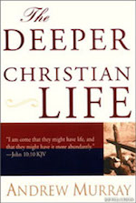 the deeper christian life