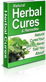 Natural Herbal Cures & Remedies Natural Herbal Cures & Remedies